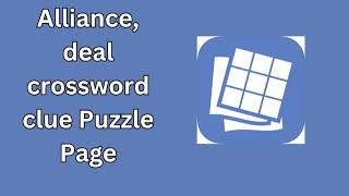 Alliance deal crossword clue Puzzle Page [upl. by Rue]