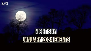 Night Sky January 2024 Events  Secrets Of Space [upl. by Eiduam]