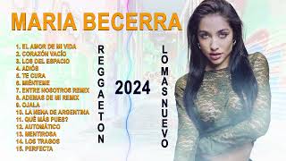 Grandes Exitos De Maria Becerra  MegaMix Año Nuevo  Maria Becerra Mix Exitos 2024  Maria Becerra [upl. by Janaye758]