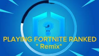 Ranking up in Fortnite remix [upl. by Ayidah]