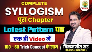 Complete Syllogism Reasoning  Latest Questions  All Concepts and Short Tricks  By Vikramjeet Sir [upl. by Nyrehtac132]