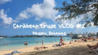 캐리비안 크루즈 7박8일 2 2일차 바하마 나사우 3일차 항해날 Caribbean cruise 7n8d 2 Day 2 Nassau Bahamas Day 3 Sea day [upl. by Gertrude]