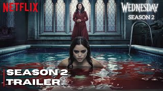 Wednesday season 2 trailer 2025  Netflix [upl. by Elga]