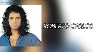 Roberto Carlos  Eu Quero Apenas Letra ᵃᑭ [upl. by Anais]