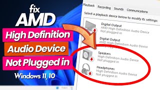 Fixed AMD High Definition Audio Device Not Plugged in Windows 1110💥 [upl. by Dragone]