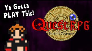 Ya Gotta Play This YGPT  Quest RPG Brians Journey [upl. by Phipps]