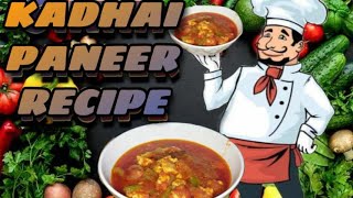 Kadai Paneer Recipe [upl. by Orodoet]