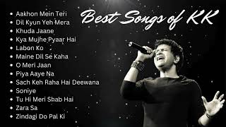 Best Songs of KK  Bollywood Song  Best Hindi Songs  kk Top Songs  Best kk Songs  kk Song [upl. by Corin]