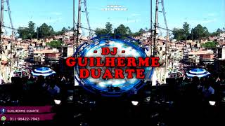 MEGA DAS QUEBRADA ZONA LESTE  PARTE 2  DJ GUILHERME DUARTE [upl. by La]