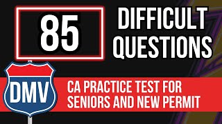 California DMV Practice Test 2024  For Seniors and New Permit 85 Difficult Questions [upl. by Netsriik131]