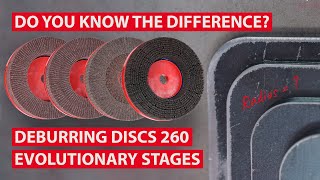 Deburring discs 260  Which evolutionary stage is best for you  boeck Academy [upl. by Dloreg896]