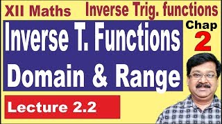 🔴 22 Inverse Trigonometric functions Domain and Range Class 12 Maths [upl. by Mouldon242]