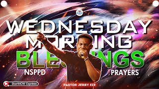 WEDNESDAY MORNING BLESSINGS 30th October 2024  PASTOR JERRY EZE  NSPPD PRAYERS [upl. by Dorcea548]