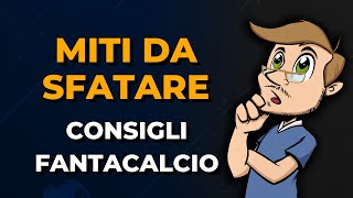 CONSIGLI ASTA FANTACALCIO  MITI da SFATARE [upl. by Fernande419]