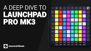 The Novation LAUNCHPAD PRO complete deep dive guide tutorial [upl. by Eramal]