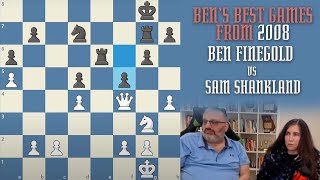 Bens Best from 2008 Ben Finegold vs Sam Shankland [upl. by Nirrep244]