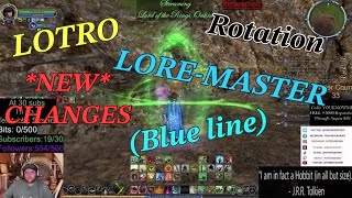 LOTRO NEW LOREMASTER changes blue line explained rotation and combat [upl. by Oderfla7]