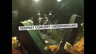 Official Guinness World Record Video  Deepest Concert Underground [upl. by Auhoj]