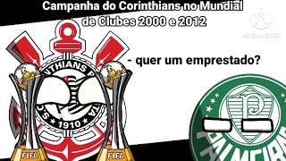 Campanha do Corinthians nos Mundiais de Clubes de 2000 e 2012 [upl. by Ordnasil292]