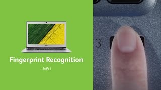 Acer l Fingerprint Recognition [upl. by Aehsrop]