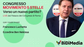 Congresso Movimento 5 Stelle  Verso un nuovo partito [upl. by Bezanson]