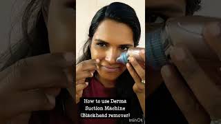 How to use Derma Suction Machine shorts skincare youtubeshorts skincareroutine [upl. by Attiuqal873]