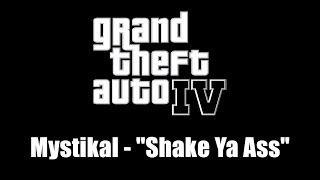 GTA IV GTA 4  Mystikal  quotShake Ya Assquot [upl. by Brook]