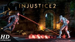 Injustice 2 Android Gameplay 1080p60fps [upl. by Mindi335]