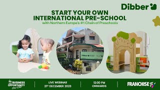 Business Opportunity Over Chai with Dibber International Preschool [upl. by Lleirbag]