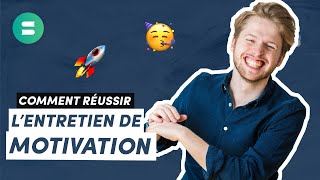 Comment RÉUSSIR TON ENTRETIEN de Motivation  😎 école de commerce ingé stage [upl. by Natelson]