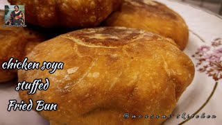 Chicken Soya stuffed fried Bun \ Perfect Breakfast amp Snack recipe \ Chicken fried Bun recipe [upl. by Leanahtan]