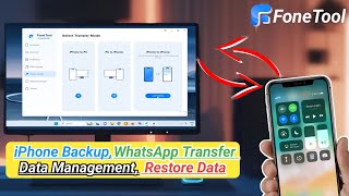 AllInOne Tool iPhone Backup Data Management WhatsApp Transfer Restore Software  FoneTool [upl. by Berk758]