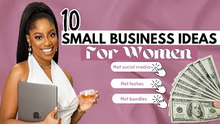 10 Small Business Ideas YOU can start under 100 As A WOMAN Make Money From Home [upl. by Aisemaj]