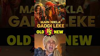 Original vs Remake Song  Main Nikla Gaddi Leke originalvsremake [upl. by Nylazor506]