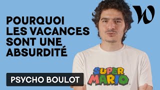 Et si prendre des vacances ne servait à rien [upl. by Atinuj]