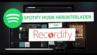 Kostenlos amp Einfach Musik von Spotify herunterladenaufnehmen  Recordify Tutorial [upl. by Ymrots814]