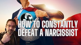 How to constantly defeat a narcissist [upl. by Anid969]