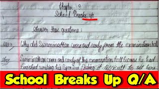 School Breaks Up Question Answer English Class 4th [upl. by Ive]