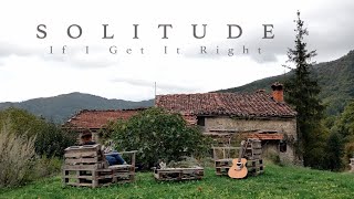 S O L I T U D E • If I Get It Right demo • September 2024 • Casalino • Italy 🇮🇹 [upl. by Eed]