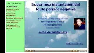 Débarrassez vous instantanément de vos pensées negatives [upl. by Aguie]