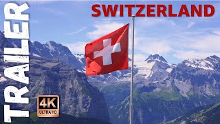 Switzerland Trailer 4K [upl. by Enyedy218]