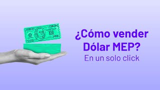 ¿Cómo vender Dólar MEP en un click [upl. by Inama]