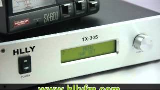 HLLY TX30S 30W FM transmitter for FM Broadcast Professional Transmitter [upl. by Pax18]