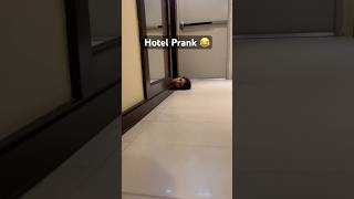 Prank level Expect the unexpected 😂 hotel prank memes laugh jokes like lmao funny shorts [upl. by Schertz725]