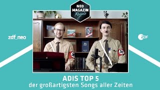 Adis Top 5 der großartigsten Songs aller Zeiten  NEO MAGAZIN ROYALE mit Jan Böhmermann  ZDFneo [upl. by Dranek]