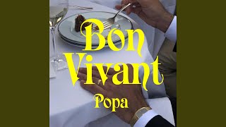 Bon Vivant [upl. by Pronty]