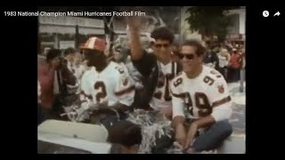 1983 National Champion Miami Hurricanes Football Film [upl. by Elbart]