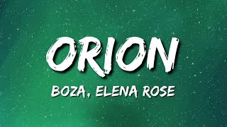 Boza ELENA ROSE  Orion [upl. by Mariya]