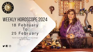 Weekly Horoscope 2024  18 February to 25 February  Ye Hafta Kaisa rahe ga [upl. by Dalli805]