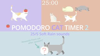 Pomodoro Cat Timer 255  Lets get your homework  work done in 1 hour ⌛  Soft rain sound [upl. by Adlin836]